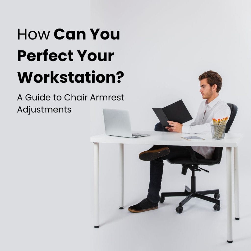 Perfect Your Workstation A Guide