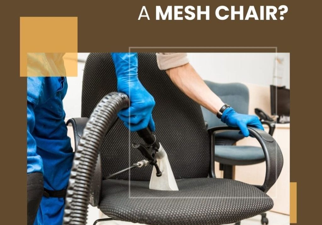 clean mesh chair