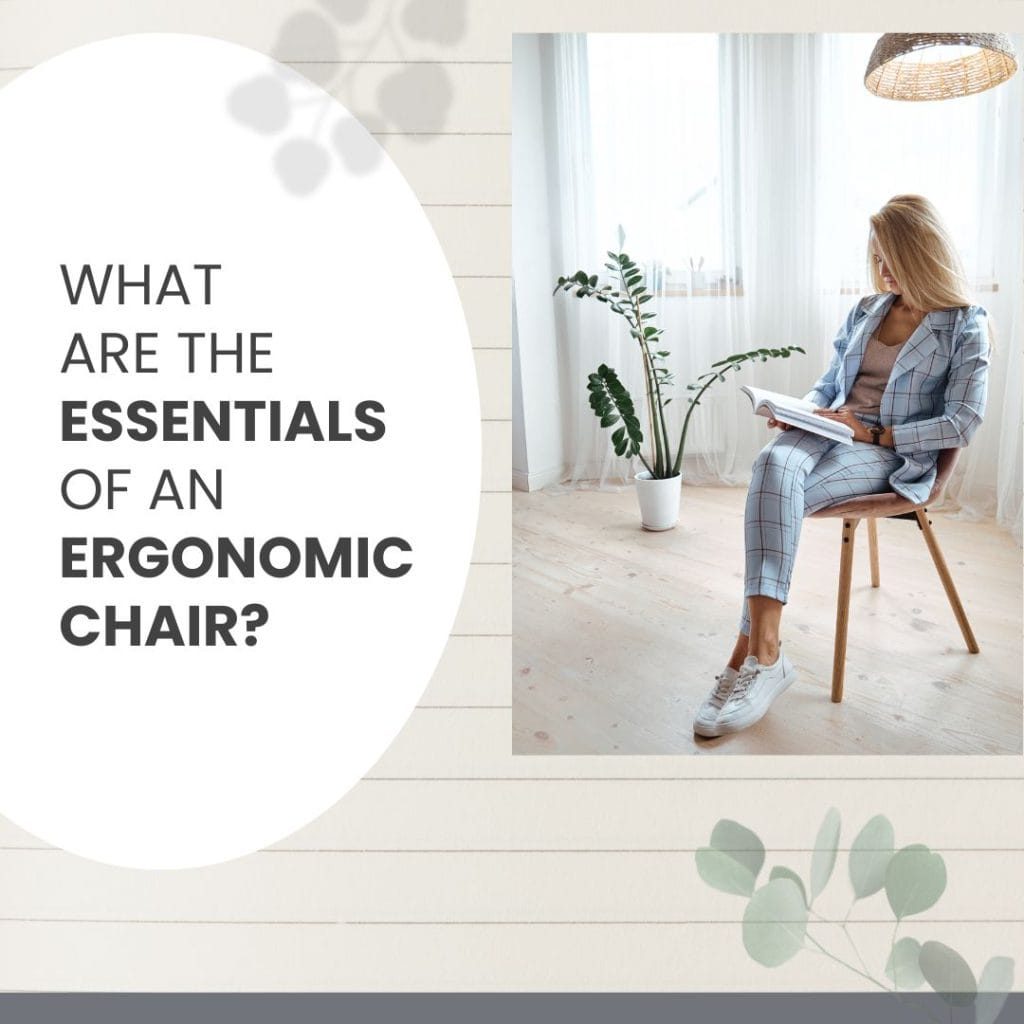 essentials of an ergonomic chair