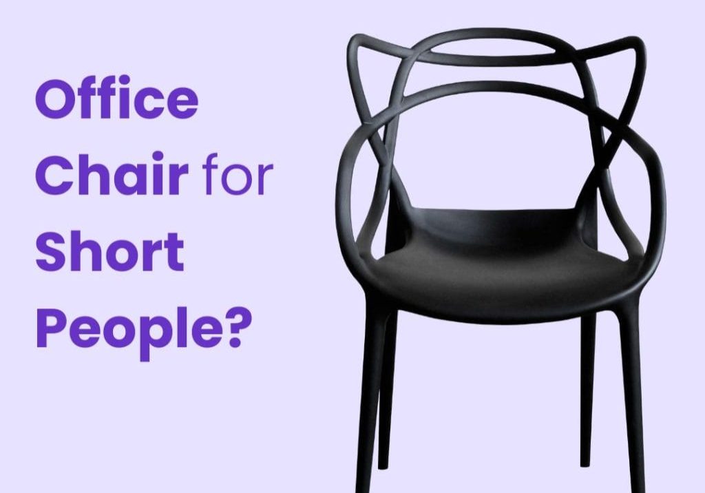 office chair for short people